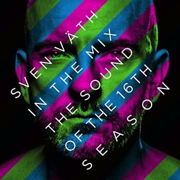 Väth,Sven - Sven Väth in the Mix:The Sound of the 16th Season [2 CDs]