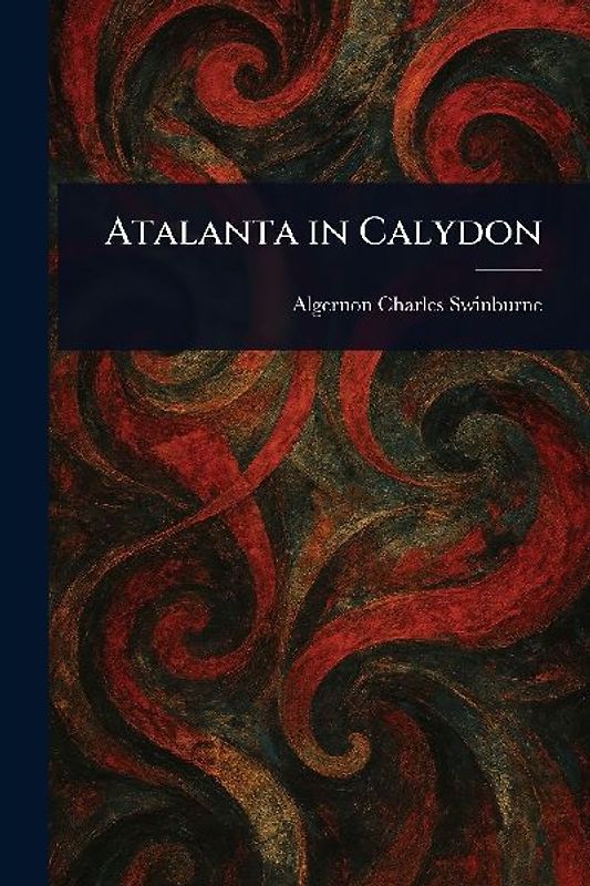 Atalanta in Calydon