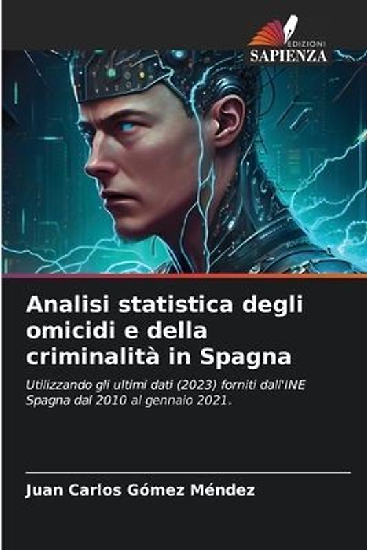 Analisi statistica degli omicidi e della criminalità in Spagna