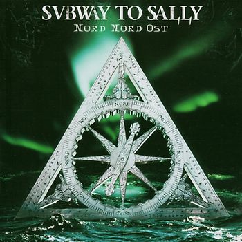 Subway to Sally - Nord Nord Ost