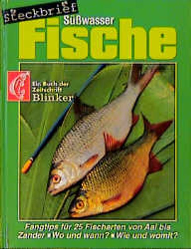 Süsswasserfische Steckbrief