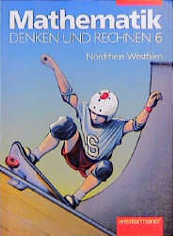 Denken und Rechnen. Mathematik für Hauptschulen - Ausgabe für Nordrhein-Westfalen