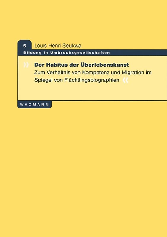 Der Habitus der Überlebenskunst