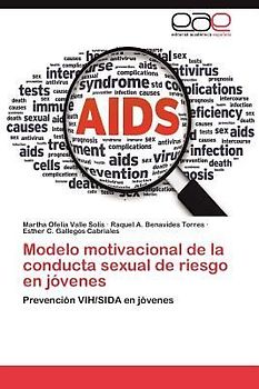 Modelo motivacional de la conducta sexual de riesgo en jóvenes