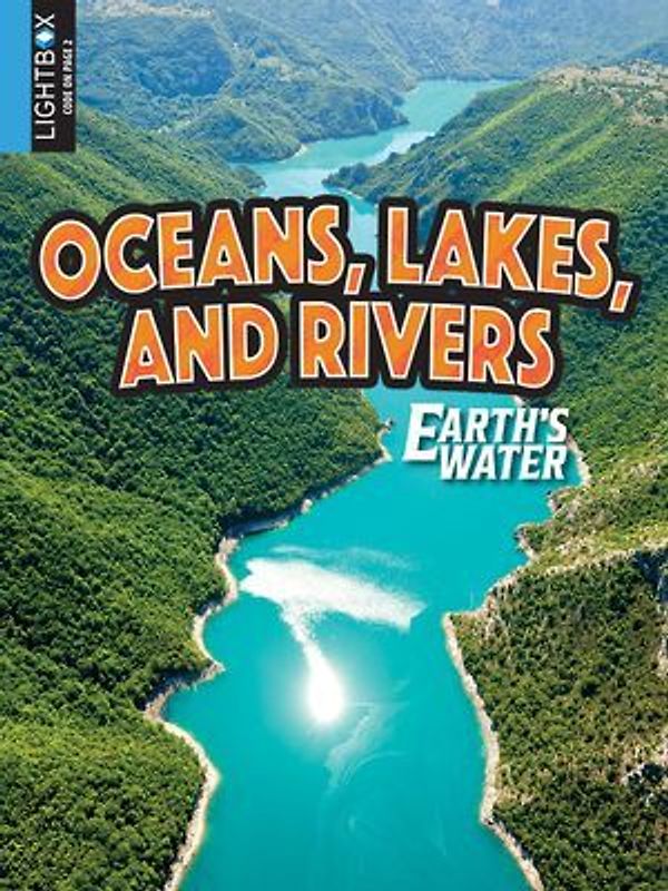 Oceans, Lakes, and Rivers