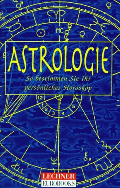 Astrologie. So bestimmen Sie Ihr persönliches Horoskop - Reka Maret