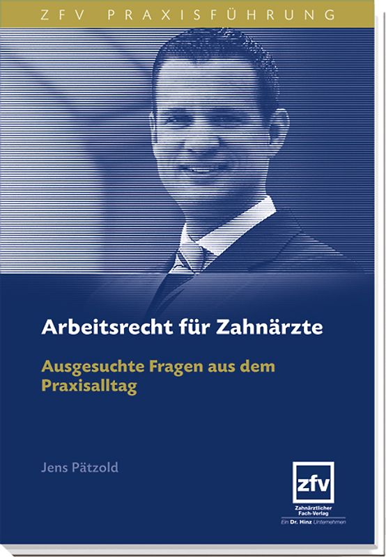 Arbeitsrecht für Zahnärzte