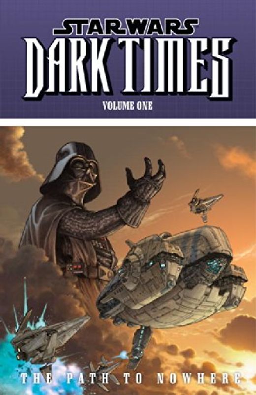 The Path to Nowhere: Dark Times - Path to Nowhere (Star Wars: Dark Times) - Welles Hartley