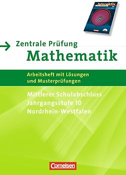 Mathematik interaktiv - Nordrhein-Westfalen / 10. Schuljahr - Zentrale Prüfung für den mittleren Schulabschluss