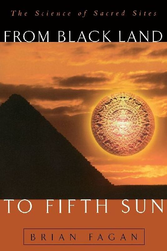 From Black Land to Fifth Sun