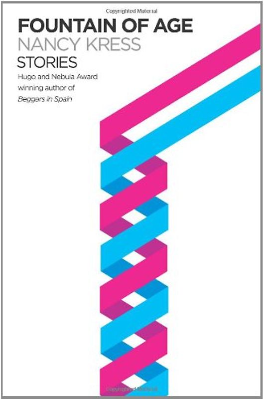 Fountain of Age: Stories - Kress, Nancy