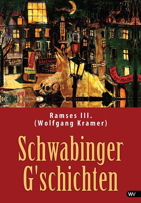 Schwabinger G'schichten