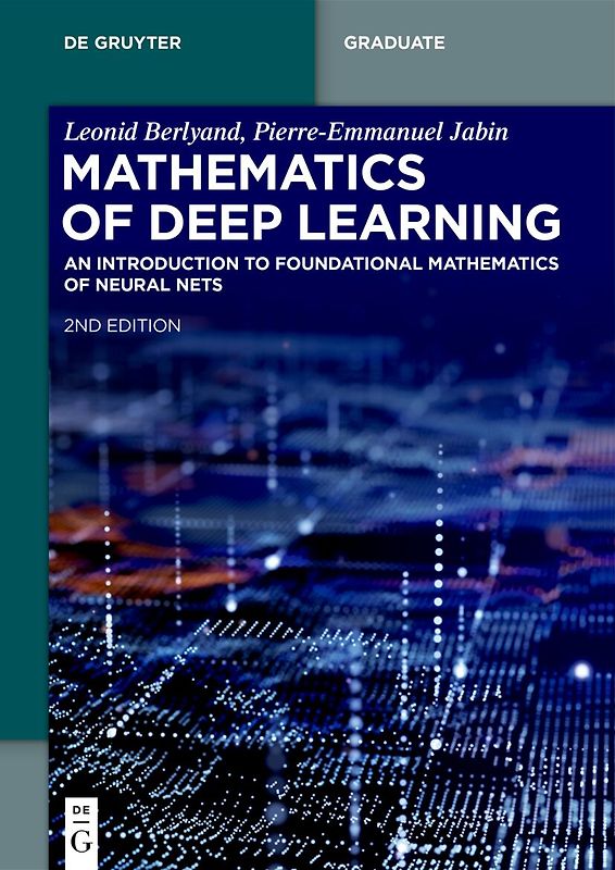 Mathematics of Deep Learning