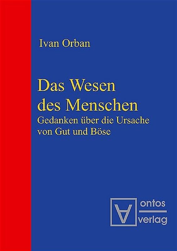 Das Wesen des Menschen