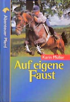 Auf eigene Faust