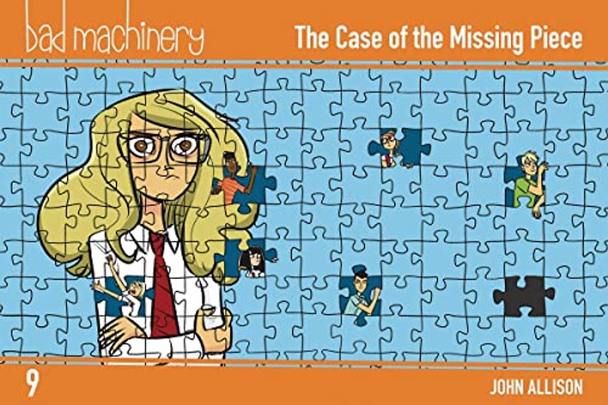 Bad Machinery Vol. 9