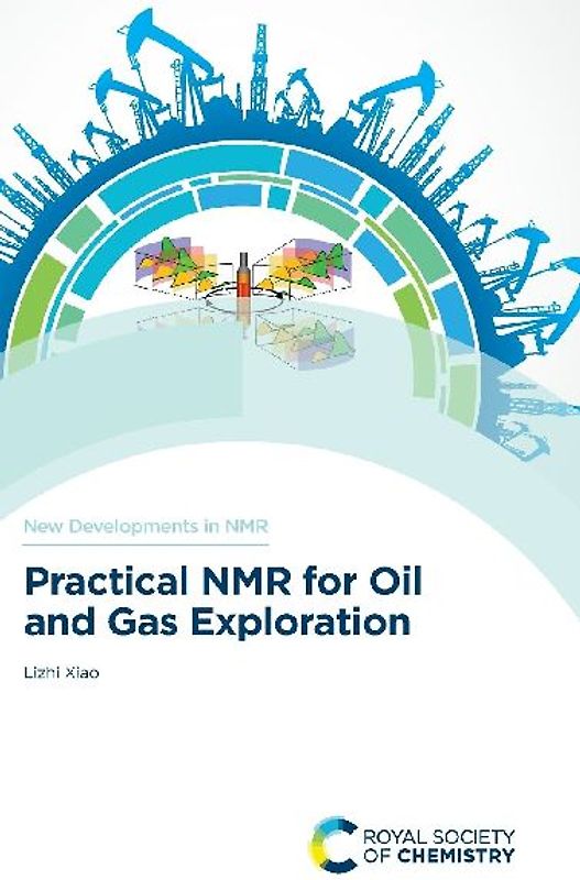 Practical NMR for Oil and Gas Exploration