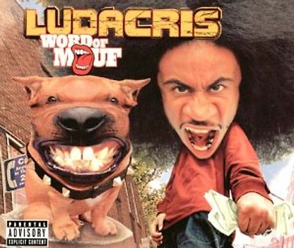 Ludacris - Word of Mouf (Sound & Vision)