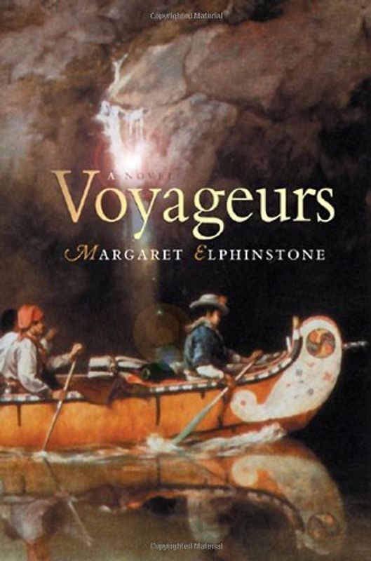 Voyageurs - Margaret Elphinstone