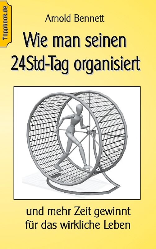 Wie man seinen 24Std-Tag organisiert