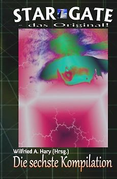 STAR GATE - das Original - Kompilation / STAR GATE – das Original: Die 6. Kompilation