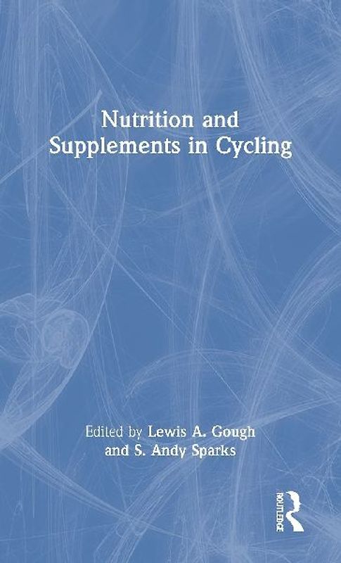 Nutrition and Supplements in Cycling