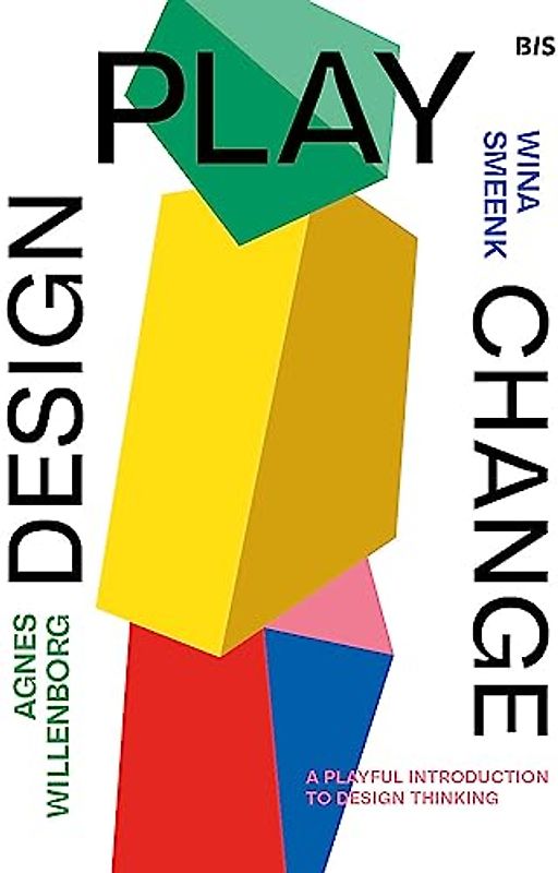 Design, Play, Change