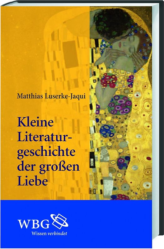 Kleine Literaturgeschichte der großen Liebe