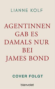 Agentinnen gab es damals nur bei James Bond