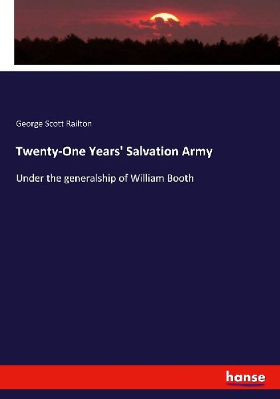 Twenty-One Years' Salvation Army