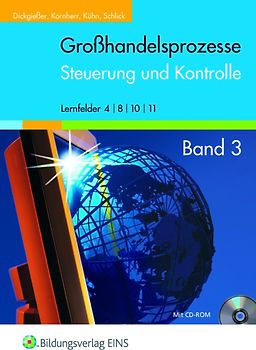Großhandelsprozesse - die fachsystematische Reihe / Großhandelsprozesse Rechnungswesen: Steuerung und Kontrolle