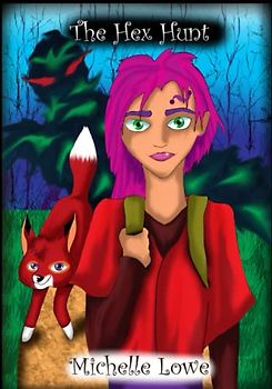 The Hex Hunt (Vol.1) Fantasy/Adventure Story Book One