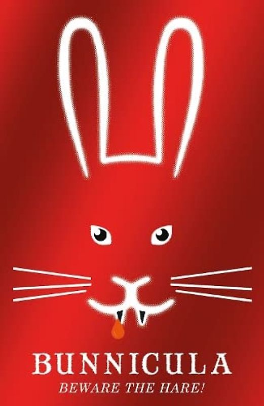 Bunnicula: A Rabbit-Tale of Mystery and Howliday Inn: The fluffy and fearsome classic!: 1