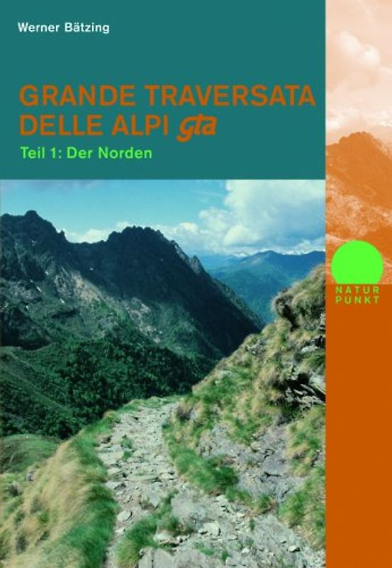 Grande Traversata delli Alpi gta. Teil 1. Der Norden