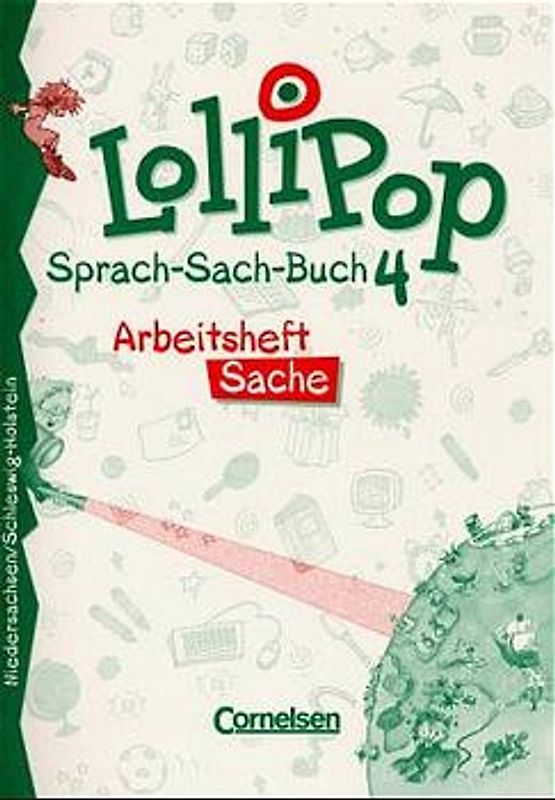 LolliPop Sprach-Sach-Buch - Niedersachsen, Schleswig-Holstein und Hamburg / 4. Schuljahr - Niedersachsen, Schleswig-Holstein und Hamburg