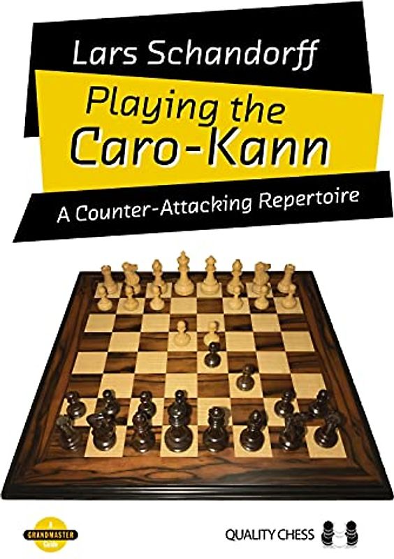 Playing the Caro-kann: A Counter-attacking Repertoire