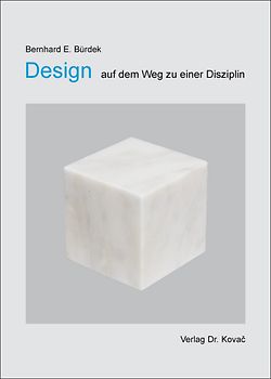 Design - auf dem Weg zu einer Disziplin