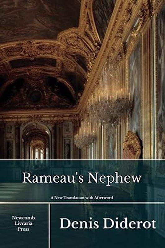 Rameau's Nephew: or the Second Satire