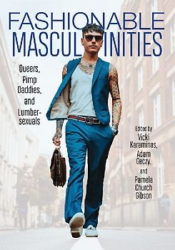 Fashionable Masculinities