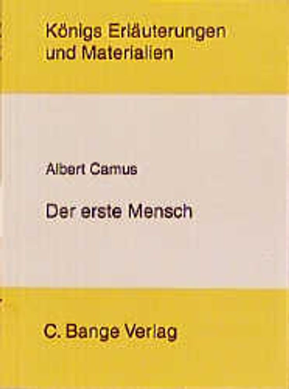 Der erste Mensch von Camus.