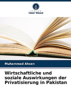 Wirtschaftliche und soziale Auswirkungen der Privatisierung in Pakistan