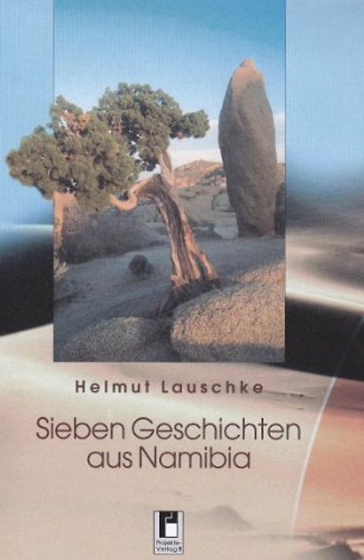 Sieben Geschichten aus Namibia