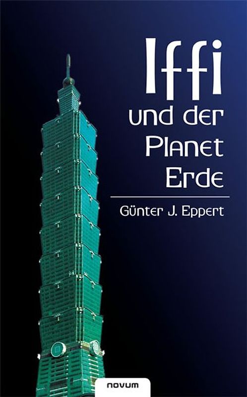 Iffi und der Planet Erde