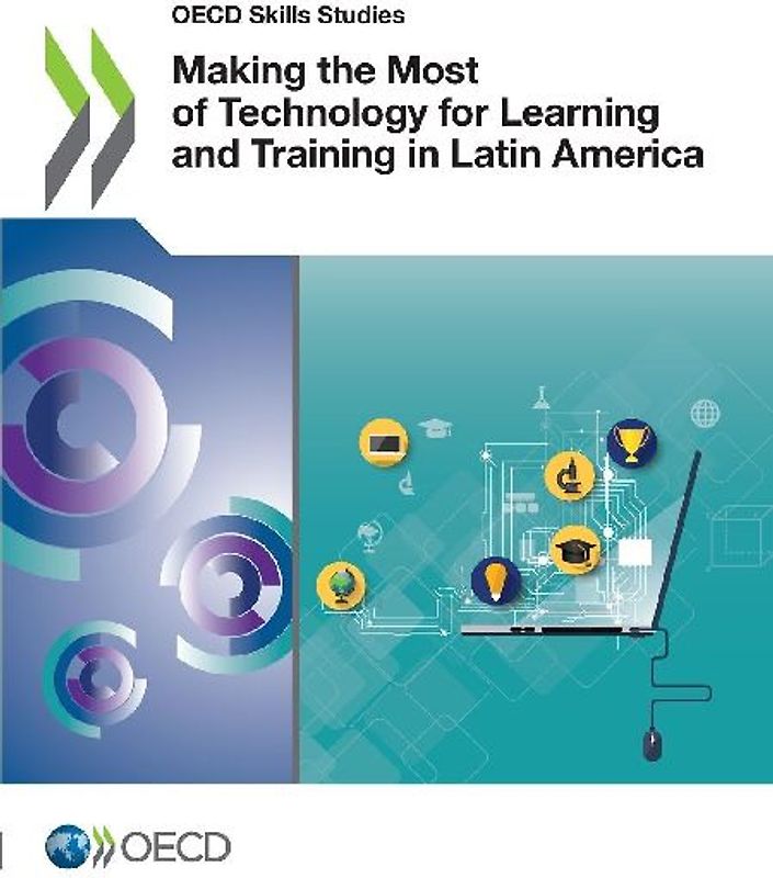 Making the Most of Technology for Learning and Training in Latin America