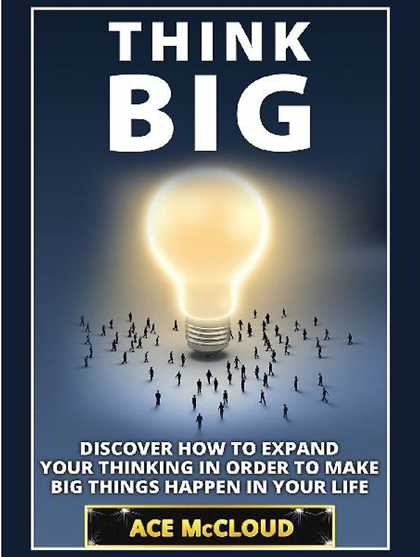 Think Big