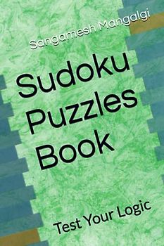 Sudoku Puzzles Book: Test Your Logic