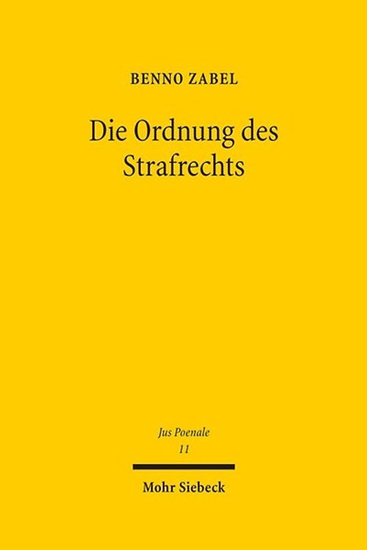 Die Ordnung des Strafrechts