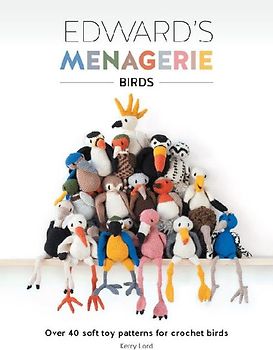 Edward's Menagerie: Birds