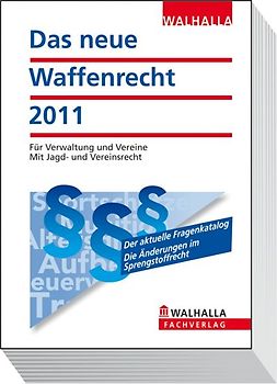 Das neue Waffenrecht 2011