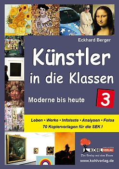 Künstler in die Klassen 3. Moderne bis heute